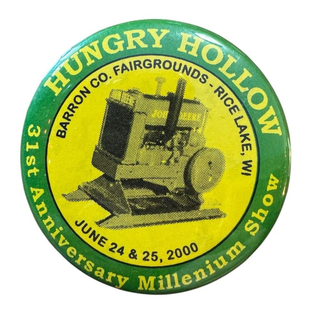 Hungry Hollow 31st Anniversary Barron Co. Fairgrounds WI 2000 Button‎ Vintage